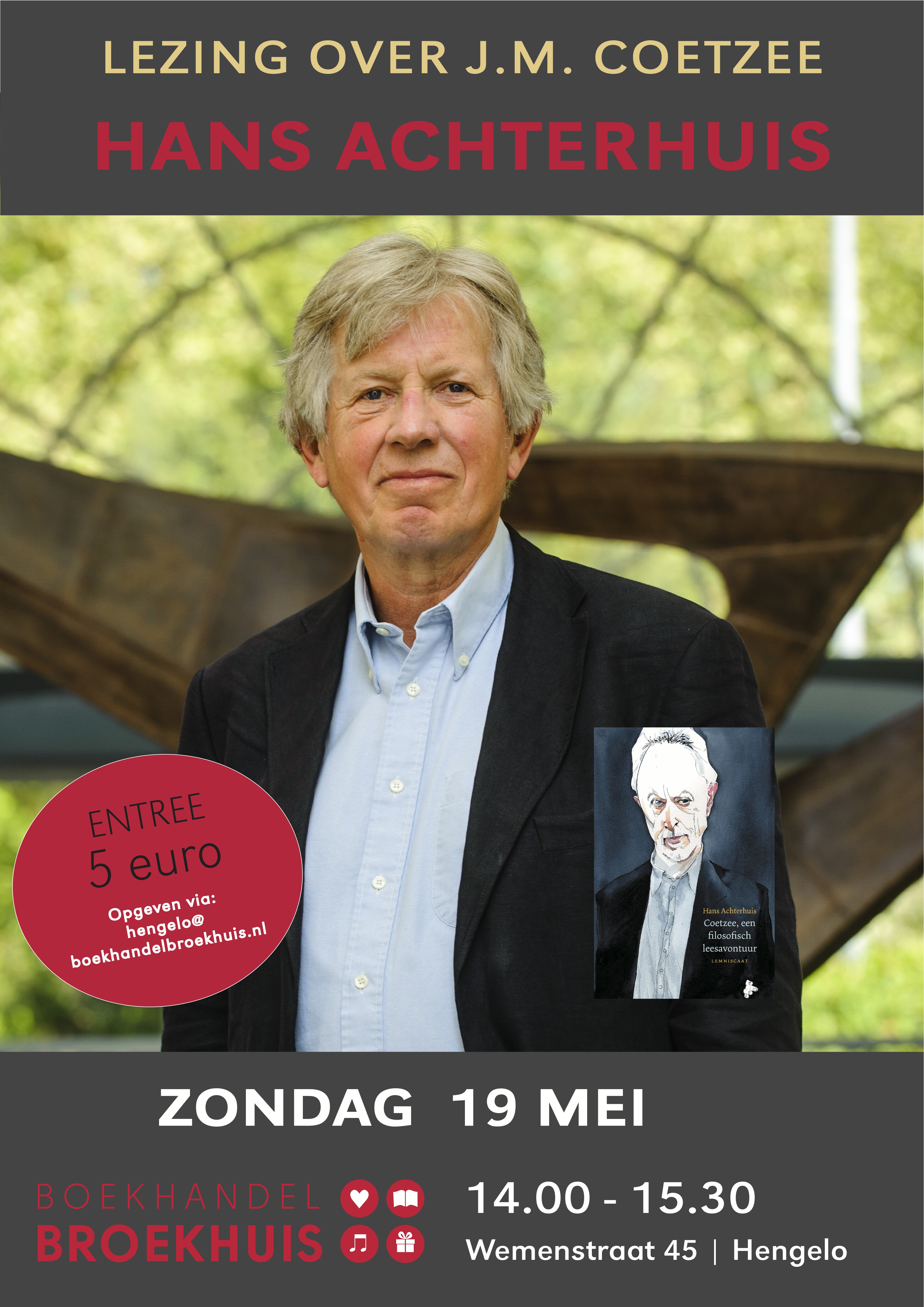 Lezing HANS ACHTERHUIS over leven en werk van J.M. COETZEE op 19 mei in Hengelo