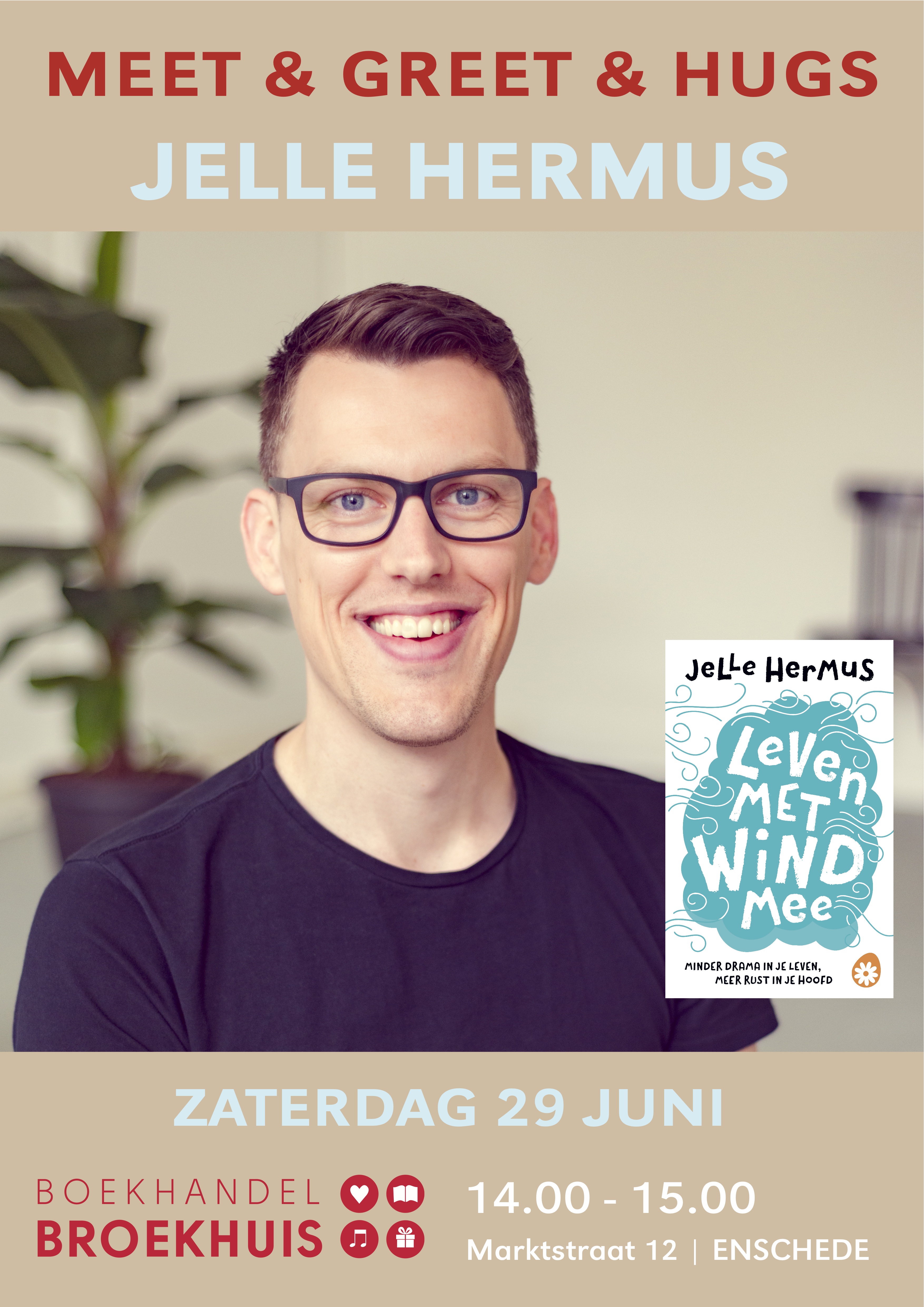 Meet & Greet & Hugs met Jelle Hermus op 29 juni in Enschede