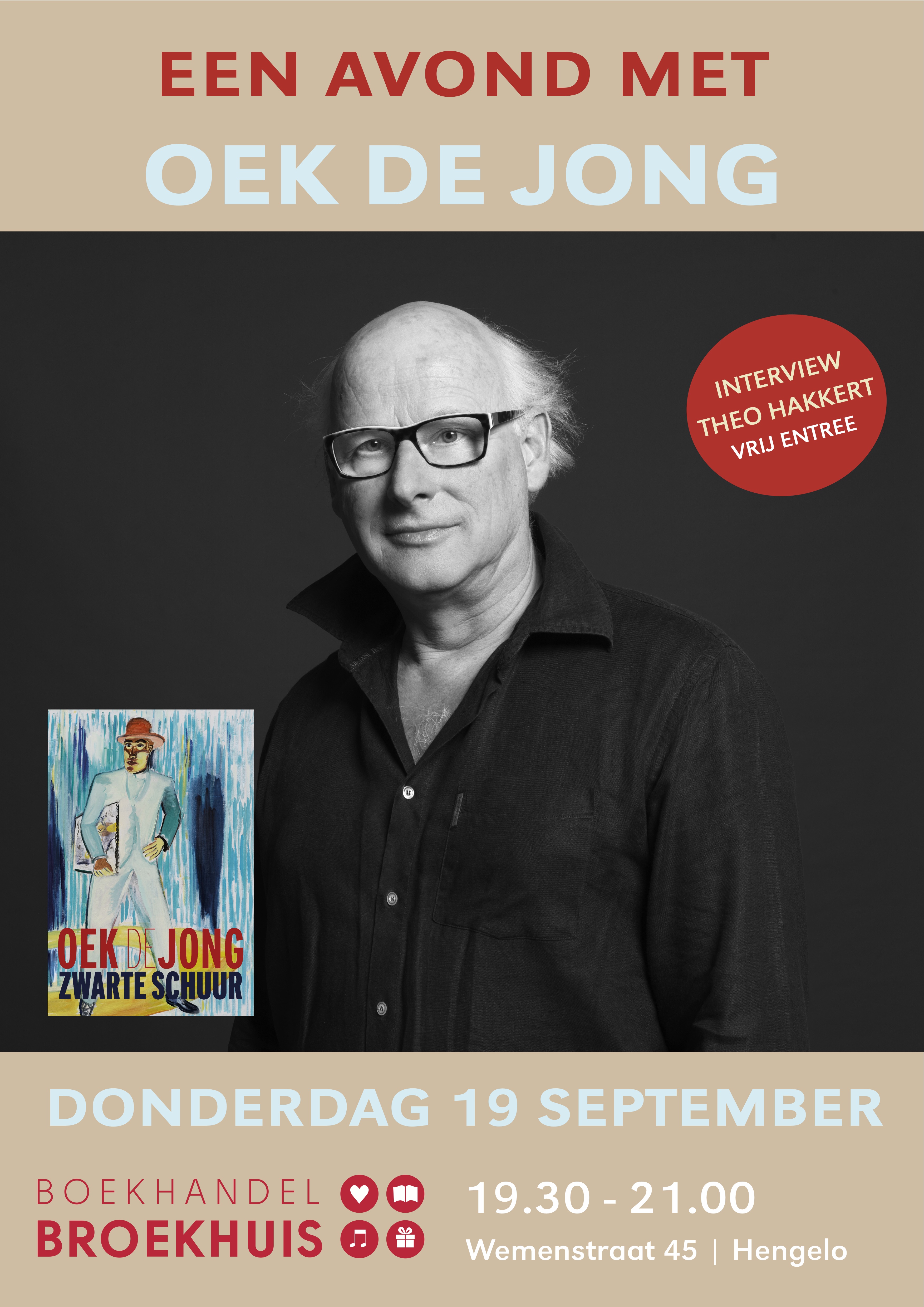 INTERVIEW MET OEK DE JONG OP 19 SEPTEMBER DOOR THEO HAKKERT OVER ROMAN 'ZWARTE SCHUUR'