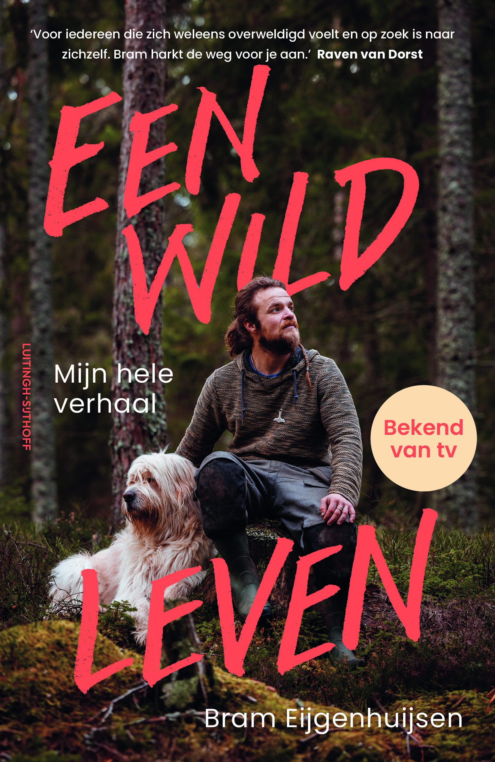 Boeklancering Bram Eijgenhuijzen: 'Een wild leven' op 7 mei bij Broekhuis Almelo